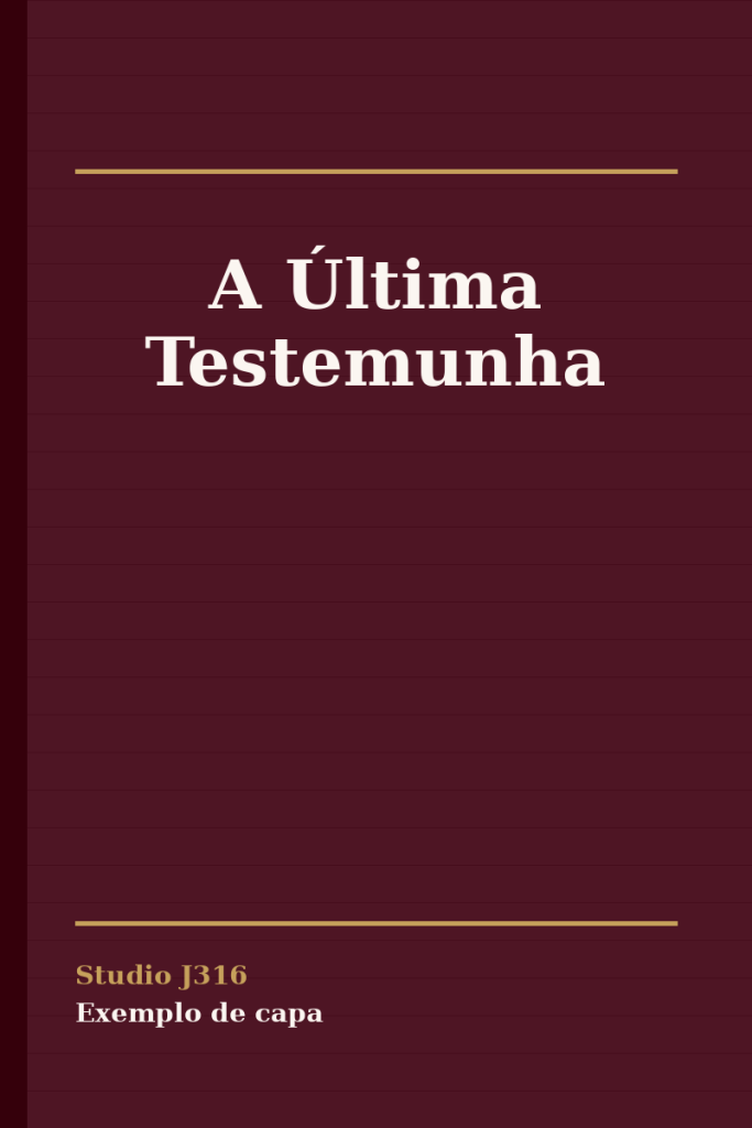A Última Testemunha